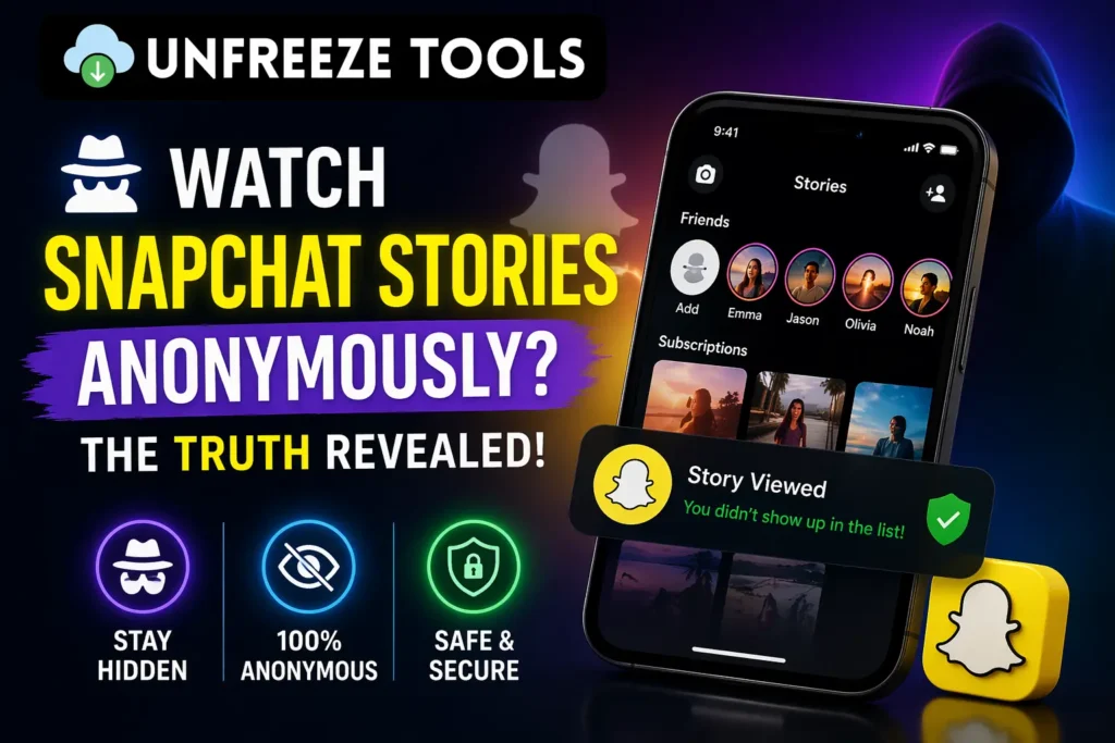 Watch Snapchat Stories Anonymously The Truth Revealed (2026)